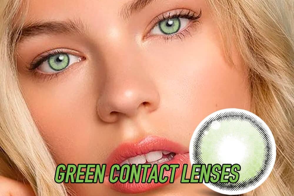 Green Colored Contacts: Adding A Pop Of Nature-Inspired Color To Your Look - Best Colored Contacts, Color Contact Lens, Circle Lens - Green Colored Contacts